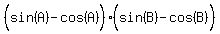 %28sin%28A%29%5E%22%22-cos%28A%29%29%28sin%28B%29%5E%22%22-cos%28B%29%29