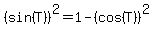 %28sin%28T%29%29%5E2=1-%28cos%28T%29%29%5E2