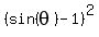 %28sin%28theta%29-1%29%5E2