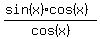 %28sin%28x%29%2Acos%28x%29%29%2Fcos%28x%29
