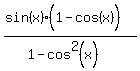 %28sin%28x%29%5E%22%22%281%5E%22%22-cos%28x%29%29%29%2F%281-cos%5E2%28x%29%29