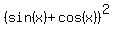%28sin%28x%29+%2B+cos%28x%29%29%5E2