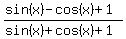%28sin%28x%29+-+cos%28x%29+%2B+1%29%2F%28sin%28x%29+%2B+cos%28x%29+%2B+1%29