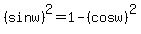 %28sinw%29%5E2=1-%28cosw%29%5E2