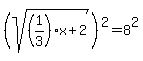 %28sqrt%28%281%2F3%29x%2B2%29%29%5E2=8%5E2
