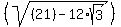 %28sqrt%28%2821%29-12%2Asqrt%283%29%29%29