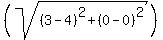 %28sqrt%28%283-4%29%5E2%2B%280-0%29%5E2%29%29