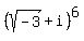 %28sqrt%28-3%29+%2Bi%29%5E6