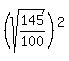 %28sqrt%28145%2F100%29%29%5E2