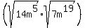 %28sqrt%2814m%5E5%29+%2Asqrt%287+m%5E19%29%29