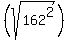 %28sqrt%28162%5E2%29%29