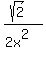 %28sqrt%282%29%29%2F%282x%5E2%29+