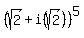 %28sqrt%282%29%2Bi+%28sqrt%282%29%29%29%5E5