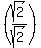 %28sqrt%282%29%2Fsqrt%282%29%29