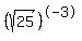 %28sqrt%2825%29%29%5E-3+
