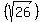 %28sqrt%2826%29%29%29