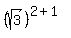 %28sqrt%283%29%29%5E%282%2B1%29