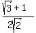%28sqrt%283%29%2B1%29%2F%282sqrt%282%29%29