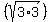 %28sqrt%283%2A3%29%29