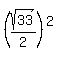 %28sqrt%2833%29%2F2%29%5E2