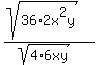 %28sqrt%2836%2A2x%5E2y%29%29%2F%28sqrt%284%2A6xy%29%29