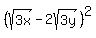 %28sqrt%283x%29-2sqrt%283y%29%29%5E2