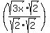 %28sqrt%283x%29sqrt%282%29%2Fsqrt%282%29sqrt%282%29%29