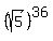 %28sqrt%285%29%29%5E36