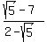 %28sqrt%285%29-7%29%2F%282-sqrt%285%29%29