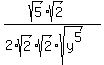 %28sqrt%285%29sqrt%282%29%29%2F%282%2Asqrt%282%29sqrt%282%29sqrt%28y%5E5%29%29
