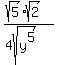%28sqrt%285%29sqrt%282%29%29%2F%284sqrt%28y%5E5%29%29