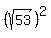 %28sqrt%2853%29%29%5E2%0D%0A%0D%0A%7B%7B%7Bx%5E2%2By%5E2