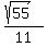 %28sqrt%2855%29%29%2F+11