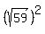 %28sqrt%2859%29%29%5E2