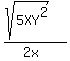 %28sqrt%285XY%5E2%29%29%2F%282x%29