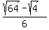 %28sqrt%2864%29-sqrt%284%29%29%2F6