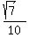 %28sqrt%287%29%29%2F10