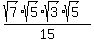%28sqrt%287%29sqrt%285%29sqrt%283%29sqrt%285%29%29%2F15