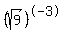 %28sqrt%289%29%29%5E-+3