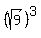 %28sqrt%289%29%29%5E3