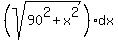 %28sqrt%2890%5E2+%2B+x%5E2%29%29dx