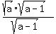 %28sqrt%28a%29%2Asqrt%28a-1%29%29%2F%28sqrt%28a-1%29%29