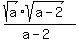 %28sqrt%28a%29sqrt%28a-2%29%29%2F%28a-2%29