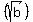 %28sqrt%28b%29%29