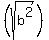 %28sqrt%28b%5E2%29%29