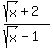 %28sqrt%28x%29%2B2%29%2F%28sqrt%28x%29-1%29