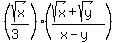%28sqrt%28x%29%2F%283%29%29%2A%28%28sqrt%28x%29%2Bsqrt%28y%29%29%2F%28x-y%29%29%29
