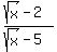 %28sqrt%28x%29-2%29%2F%28sqrt%28x%29-5%29