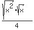 %28sqrt%28x%5E2%29sqrt%28x%29%29%2F4