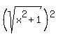 %28sqrt%28x%5E2%2B1%29%29%5E2
